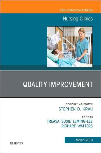 Cover image for Quality Improvement, An Issue of Nursing Clinics