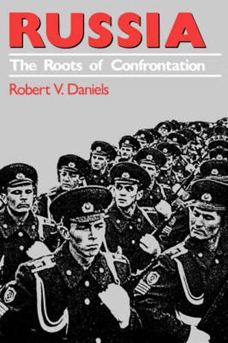 Cover image for Russia: The Roots of Confrontation