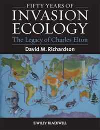 Cover image for Fifty Years of Invasion Ecology: The Legacy of Charles Elton