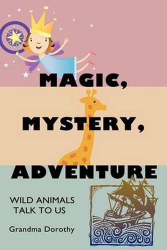 Cover image for Magic, Mystery, Adventure