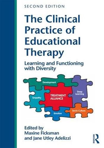 Cover image for The Clinical Practice of Educational Therapy: Learning and Functioning with Diversity