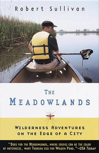 Cover image for The Meadowlands: Wilderness Adventures at the Edge of a City