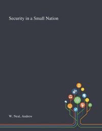 Cover image for Security in a Small Nation