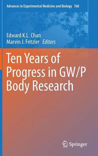 Cover image for Ten Years of Progress in GW/P Body Research