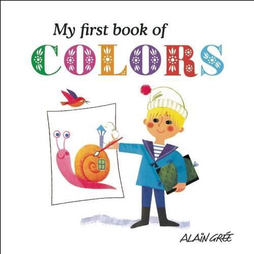 Cover image for My First Book of Colors