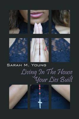 Cover image for Living in the House Your Lies Built