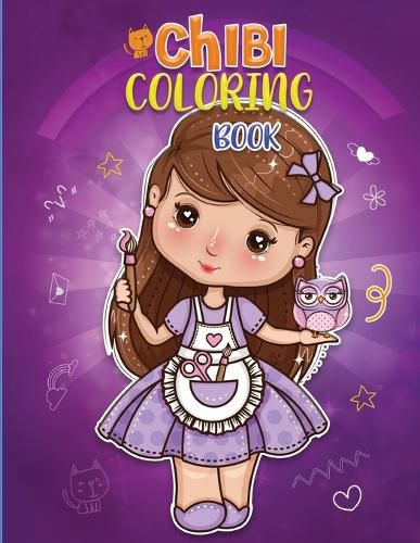 Cover image for Chibi Coloring Book: A Collection of Unbelievably Cute, Relaxing & Adorable Chibi Colouring Pages For Kids, Teens and Grown-Ups! Kawaii Colouring Book