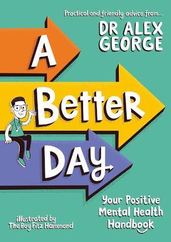 Cover image for A Better Day: Your Positive Mental Health Handbook