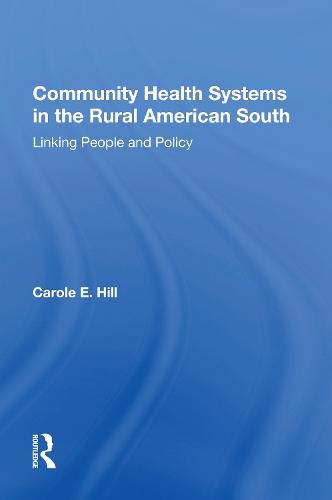 Community Health Systems In The Rural American South