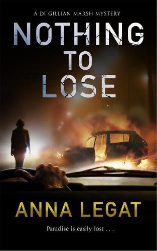 Cover image for Nothing to Lose: the DI Gillian Marsh Mysteries Book 2