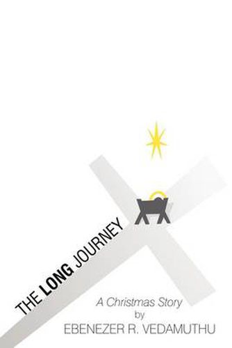 Cover image for The Long Journey: A Christmas Story