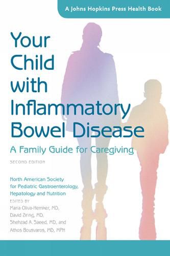 Cover image for Your Child with Inflammatory Bowel Disease: A Family Guide for Caregiving