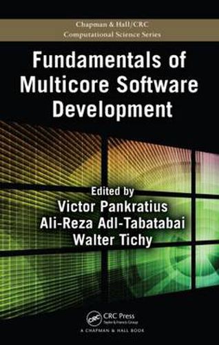 Cover image for Fundamentals of Multicore Software Development