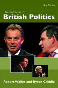 Cover image for The Almanac of British Politics: 8th Edition