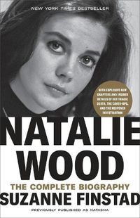 Cover image for Natalie Wood: The Complete Biography