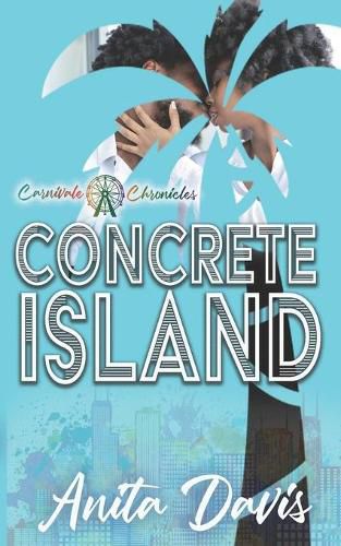 Cover image for Concrete Island: Carnivale Chronicles