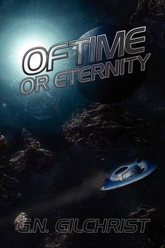 Cover image for Of Time or Eternity