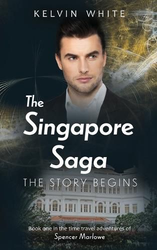 Cover image for The Singapore Saga