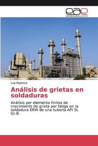 Cover image for Analisis de grietas en soldaduras
