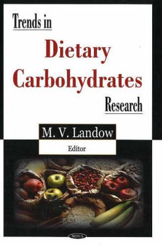 Cover image for Trends in Dietary Carbohydrates Research