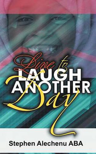 Cover image for Live to Laugh Another Day