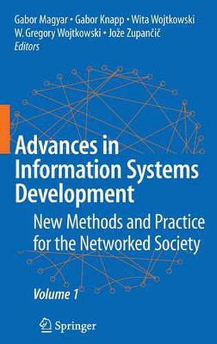 Cover image for Advances in Information Systems Development: New Methods and Practice for the Networked Society Volume 1