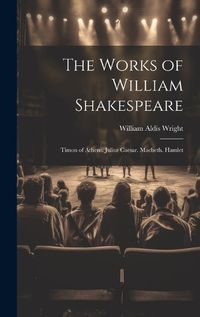 Cover image for The Works of William Shakespeare