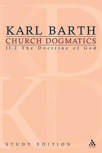 Cover image for Church Dogmatics Study Edition 12: The Doctrine of God II.2 A 36-39