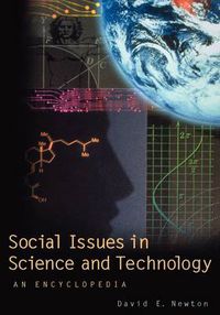 Cover image for Social Issues in Science and Technology: An Encyclopedia