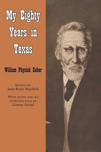 Cover image for My Eighty Years in Texas