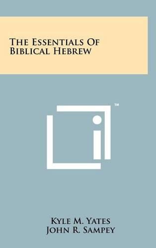 The Essentials of Biblical Hebrew