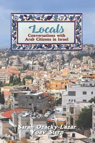 Cover image for Locals: Conversations with Arab Citizens in Israel