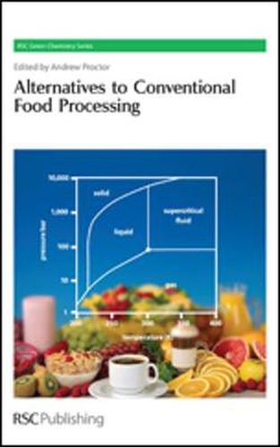Cover image for Alternatives to Conventional Food Processing