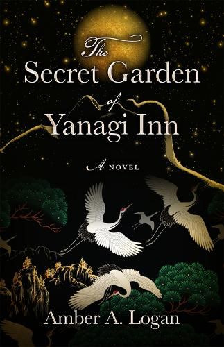 Cover image for The Secret Garden of Yanagi Inn