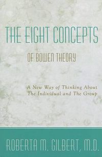 Cover image for The Eight Concepts of Bowen Theory