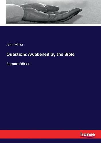 Cover image for Questions Awakened by the Bible: Second Edition