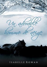 Cover image for Un adorable homme de neige