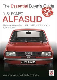 Cover image for Alfa Romeo Alfasud: All Saloon Models from 1971 to 1983 & Sprint Models from 1976 to 1989