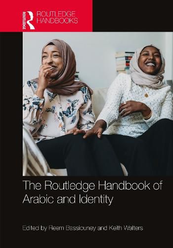 Cover image for The Routledge Handbook of Arabic and Identity