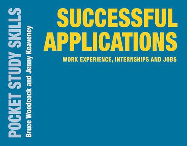 Cover image for Successful Applications: Work Experience, Internships and Jobs