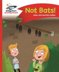 Cover image for Reading Planet - No Bats! - Red A: Comet Street Kids