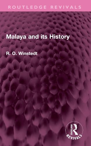Cover image for Malaya and its History