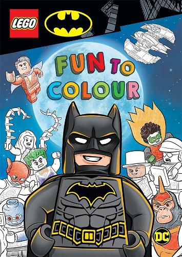 LEGO Batman: Fun to Colour: LEGO Batman: Fun to Colour