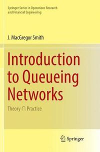 Cover image for Introduction to Queueing Networks: Theory   Practice