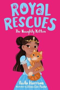 Cover image for Royal Rescues: The Naughty Kitten