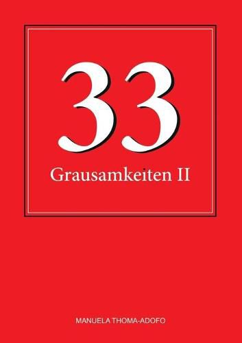 Cover image for 33 Grausamkeiten II: (Alp-)Traume fur jedermann