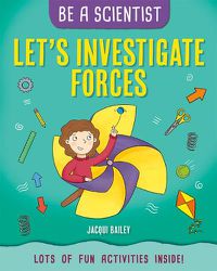 Cover image for Let's Investigate Forces