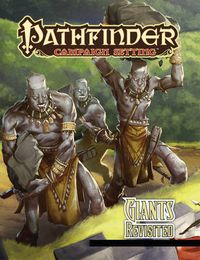 Cover image for Pathfinder Campaign Setting: Giants Revisited