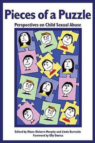 Pieces of a Puzzle: Perspectives on Child Sexual Abuse