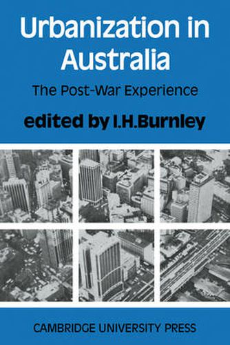 Cover image for Urbanization in Australia: The Post-War Experience